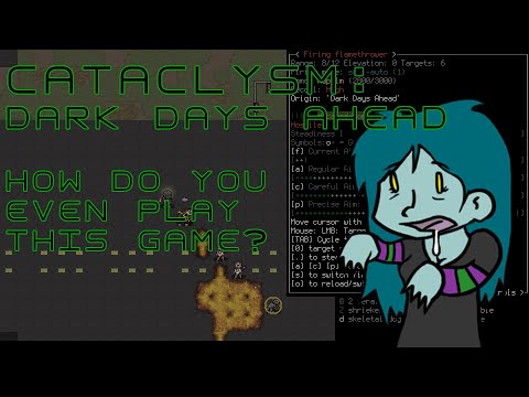 Cataclysm 101 - How Do You Even Play?