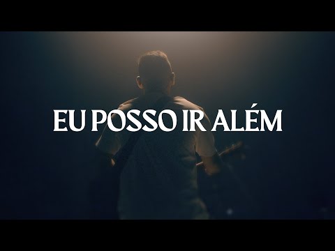 EU POSSO IR ALÉM – IGOR FELIX