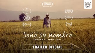 Soñé su nombre  | Official Trailer | Una película de Ángela Carabalí
