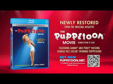 THE PUPPETOON MOVIE DIRECTOR'S CUT- UPDATED TRAILER