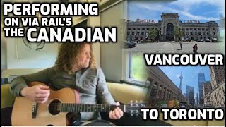 I'm The Artist on Board! - VIA Rail's The Canadian