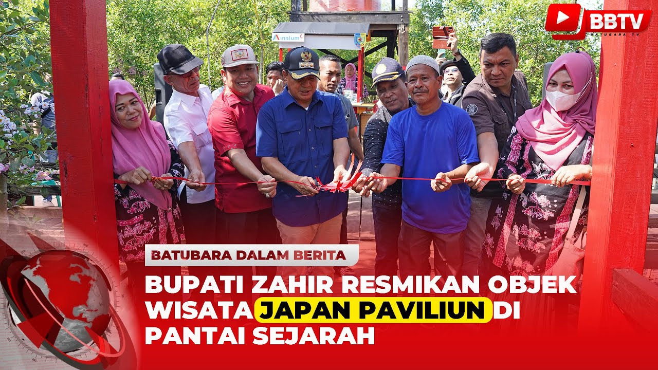 BUPATI ZAHIR RESMIKAN OBJEK WISATA JAPAN PAVILIUN DI PANTAI SEJARAH