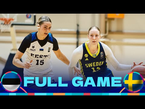 Estonia v Sweden | Full Basketball Game | FIBA Women's EuroBasket 2025 Qualifiers
