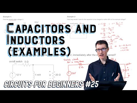 Capacitors and Inductors Examples (Circuits for Beginners #25)