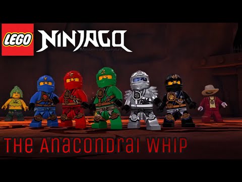 The Anacondrai Whip - Ninjago Tribute (The Fold)