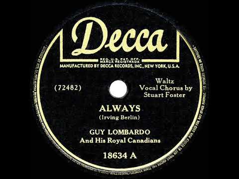 1945 HITS ARCHIVE: Always - Guy Lombardo (Stuart Foster, vocal)