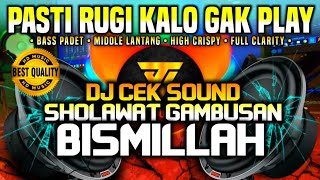 Download lagu [Hd Music] DJ CEK SOUND ACARA HAJATAN - SHOLAWAT GAMBUSAN BISMILLAH - FULLBASS HOREG 🔊🔊 mp3