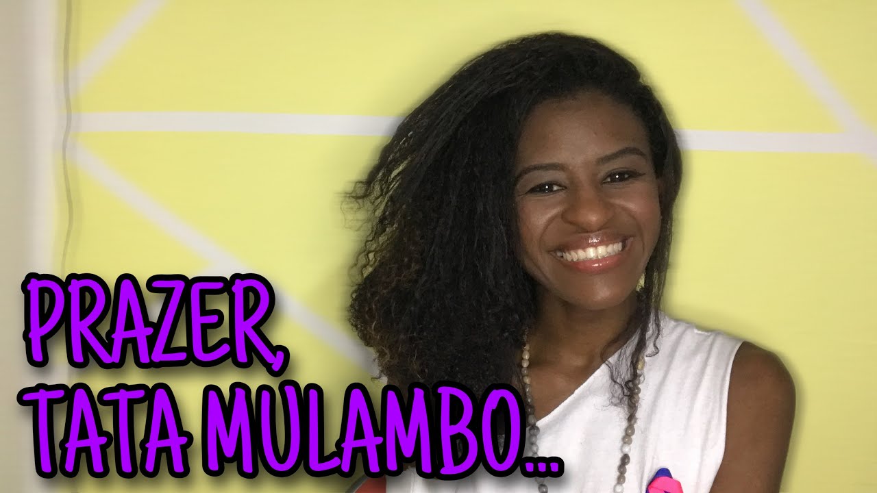 CONHECENDO MAIS DONA TATA MULAMBO