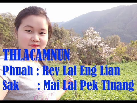 Mai Lal Pek Tluang-Thlacam Nun