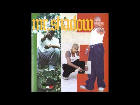 Mr. Shadow - To My Gangstas