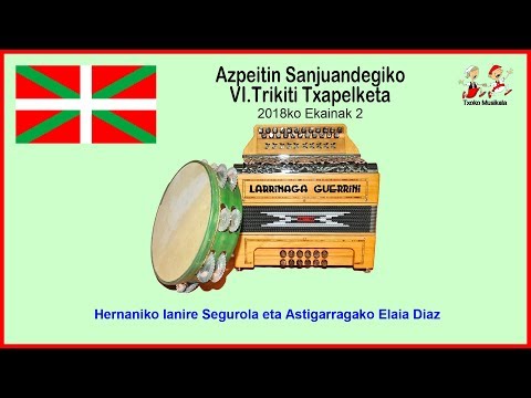 1806020602 Hernaniko Ianire Segurola eta Astigarrakako Elaia Díaz, Trikitilari Gazteen Sanjuandegiko