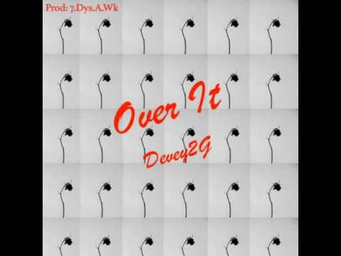Over It By Devey 2G