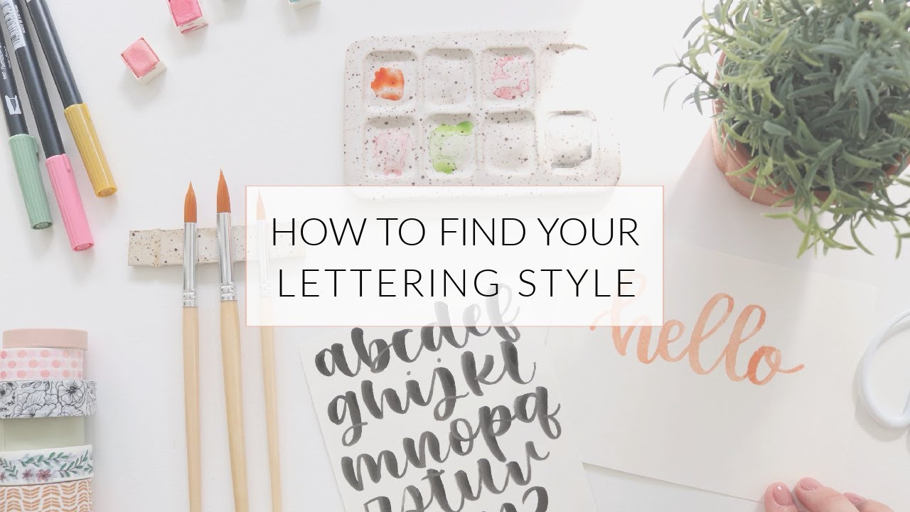 How To Find Your Handlettering Style | How To Handletter
