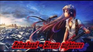 Nightcore - Sirens (Zebrahead)