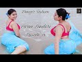 Saree Sundori Episode 39 Soumi Saha Sky Blue Colour Chiffon Saree Danger Fashion Vlog 2024