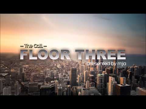 FLOOR THREE - The Call - (progressive house) - 29th November 2021