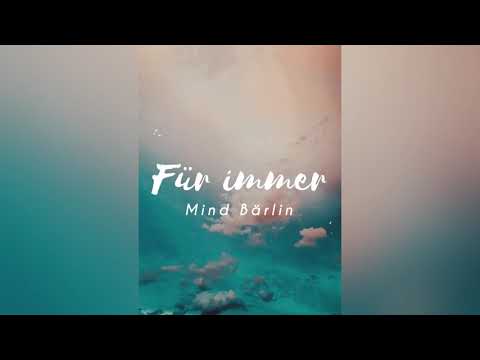 Mind Bärlin - Für Immer ♾