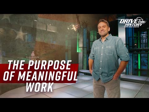 The Importance of Meaningful Work | Drive Thru History: American Holidays | Labor Day - Kids (6+), Kingdom Kids Zone - Drive Thru History with Dave Stotts