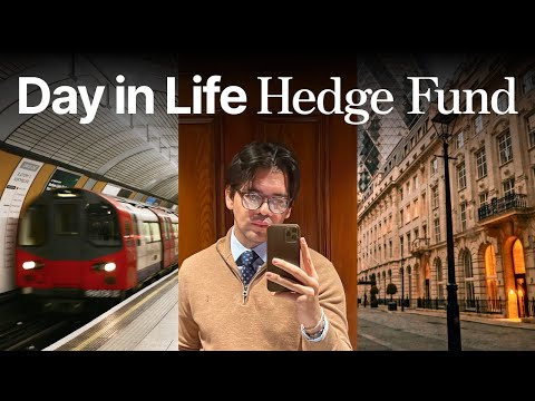 Day in Life of Hedge Fund Analyst in London