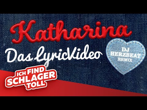 Mountain Crew & DJ Herzbeat - Katharina (DJ Herzbeat Remix) (Lyric Video)