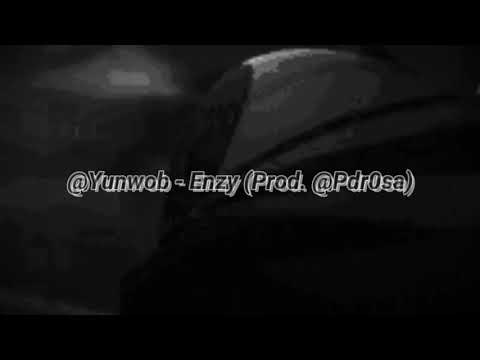 Yun Wob - Enzy (Prod. Pdr0sa)