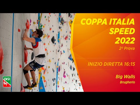 Coppa Italia Speed 2022 - 2° prova - Big Walls - Brugherio