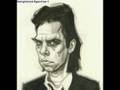 Nick Cave-The Mercy Seat (acoustic version ...