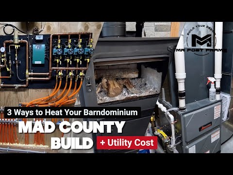 3 Ways to Heat Your Barndominium + Utility Cost Update | Mad County Build