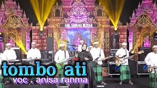 Download lagu Anisa Rahma - Tombo Ati | Om SAVANA Blitar mp3