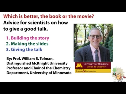 Advice for Scientists on How to Give a Good Talk , Part 2 (by Prof. Tolman) Video
