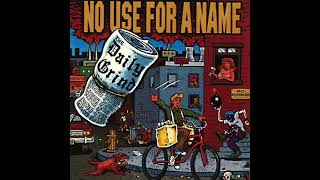 No Use For A Name - Daily Grind