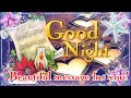 Good Night Start Your Night With This Beautiful Message And Have A Great Night