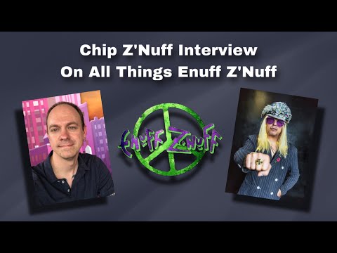 Chip Z’Nuff Interview On All Things Enuff Z’Nuff