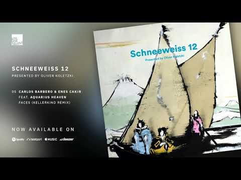 Carlos Barbero, Enes Cakir feat. Aquarius Heaven - Faces (Kellerkind Remix) [Stil vor Talent]