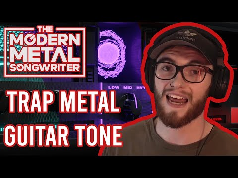 TRAP METAL Guitar Tone in Less Than 5 Min