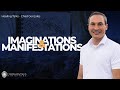 Imaginations and Manifestations 💭 - FULL MESSAGE! | Chad Gonzales