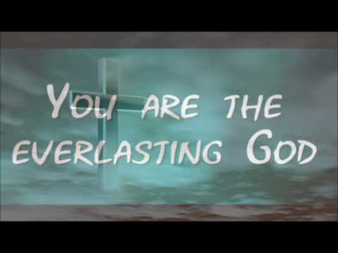 William Murphy - Everlasting God (Lyrics)