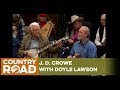 J. D. Crowe and Doyle Lawson on Country's Family Reunion
