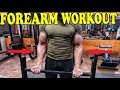 HUGE FOREARM WORKOUT | Top 3 Forearm Exercise (Home/Gym)