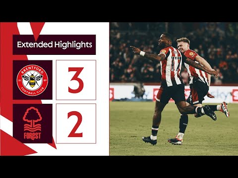 TONEY, MEE + MAUPAY on target | Brentford 3-2 Nottingham Forest | Extended Premier League Highlights