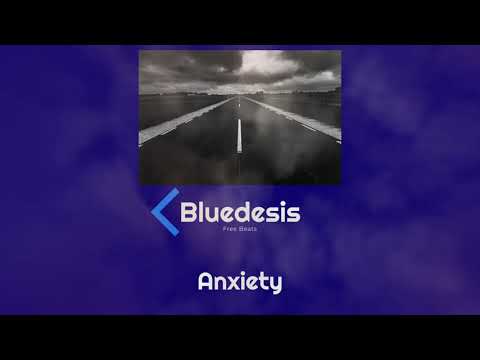 [FREE] Damso Type Beat "ANXIETY" Bluedesis