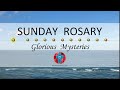 Sunday Rosary Glorious Mysteries Of The Rosary ️ Ocean View
