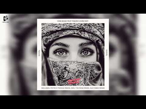▫️Hiss Band feat.Faezeh Zare Rafi - Khiyal (Original Mix)