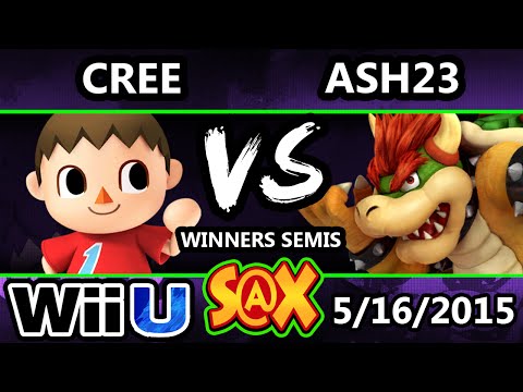 S@X Arcadian - Cree (Villager) Vs. Ash23 (Bowser) SSB4 Winners Semis - Smash Wii U - Smash 4