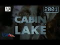 Return To Cabin By The Lake Judd Nelson 2001 USA Full Movie With Original Commercials