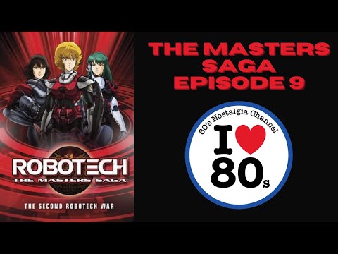 Robotech The Masters Saga Episode 09   Metal Fire