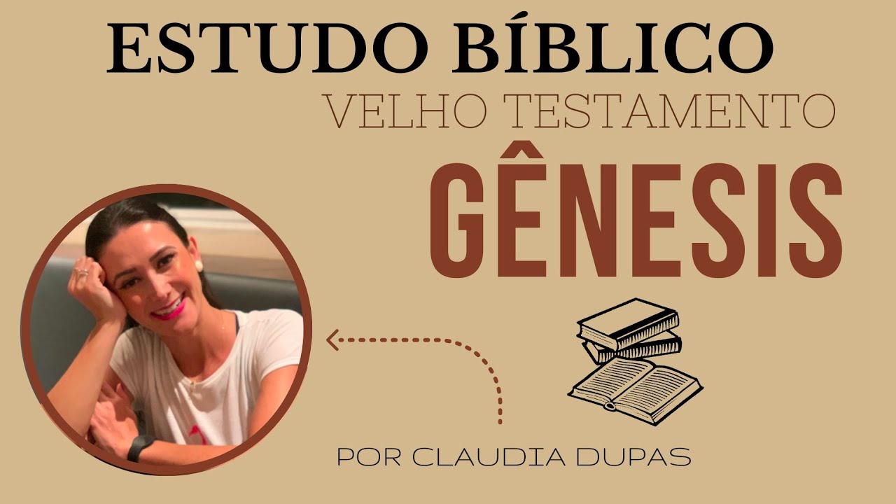 GÊNESIS: PARTE 5 - ESTUDO BÍBLICO COMPLETO - VELHO TESTAMENTO