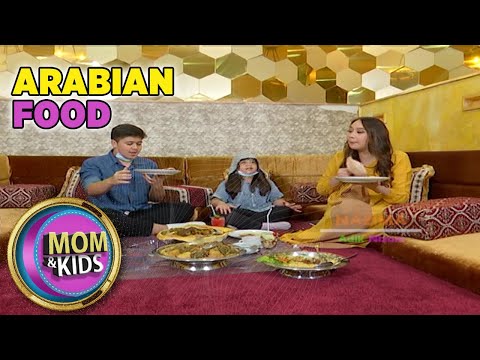Nizam dan Nazima cobain Arabian Food - Mom & Kids