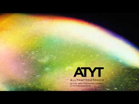 ATYT - The Ten Thousand Things