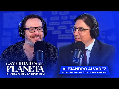 Alejandro Álvarez (secretario de políticas universitarias) en Las Verdades del Planeta - 01/10